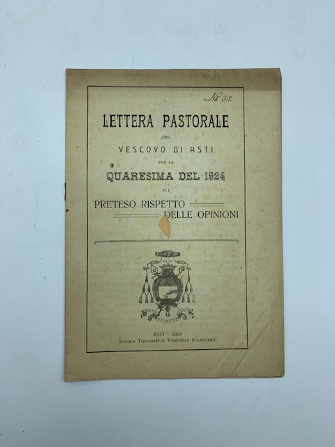 Lettera pastorale del vescovo di Asti per la Quaresima del 1924 sul preteso rispetto delle opinioni